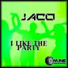 JacO - I Like the Party - EP