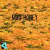 Arcadian Sound - Mad Honey - EP